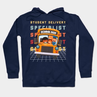 Student Delivery Specialist Colorful Design for School Bus Driver Hoodie